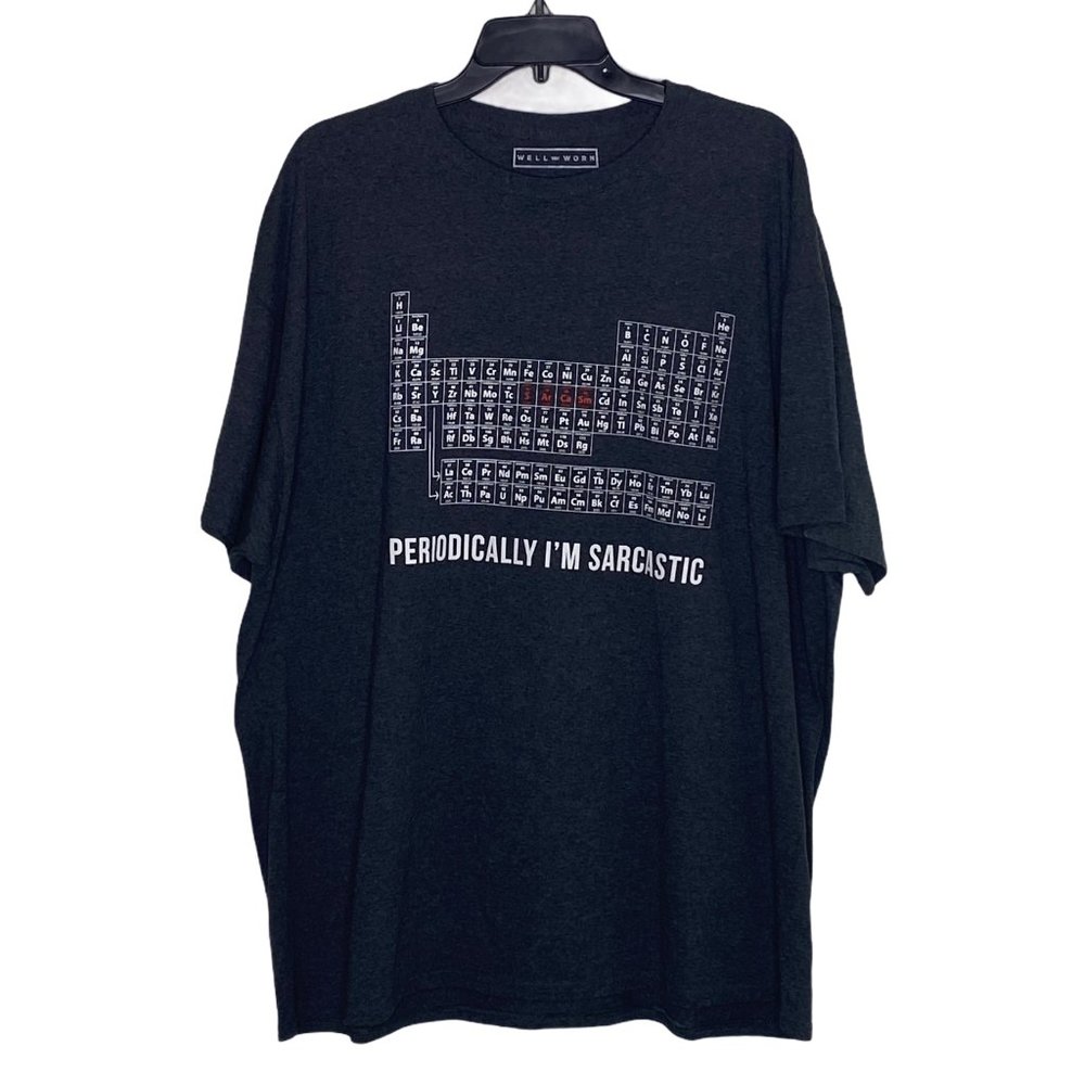 Well Worn Men's Periodically Sarcastic T Shirt